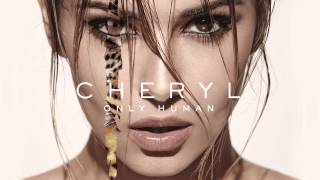 Cheryl - &#39;Only Human&#39;