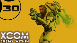 XCOM: Enemy Within - Part 30 - LARGE UFO  [Ironman Impossible Second Wave]