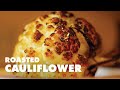 The best roasted cauliflower recipe