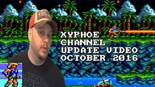 Xyphoe's Channel Update Video - October 2016