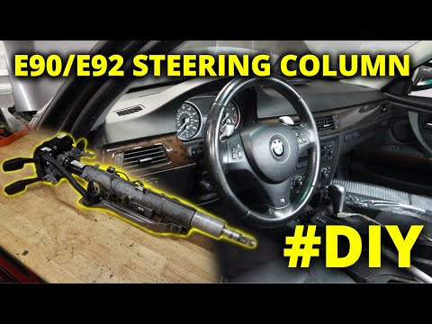 How to: Replace E90/E92 Steering Column (Steering Lock FIXED)