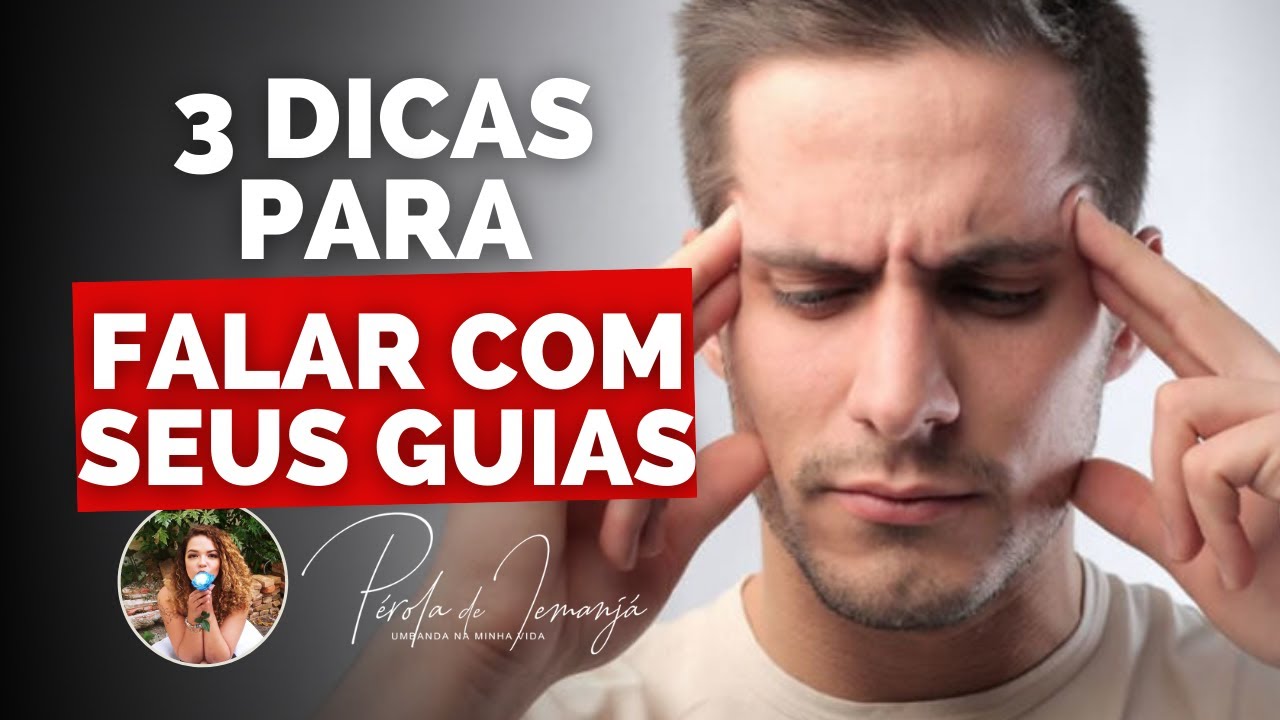 3 dicas pra FALAR COM SEUS GUIAS  no dia a dia #PR #149