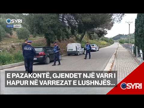 E pazakontë, gjendet një varr i hapur në varrezat e Lushnjës...