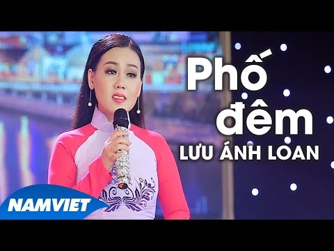 Phố Đêm - Lưu Ánh Loan
