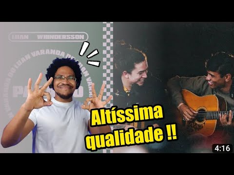 LUAN OTTEN e WHINDERSSON NUNES em PARAÍSO fazem uma somzeira simples e de altíssima qualidade !!