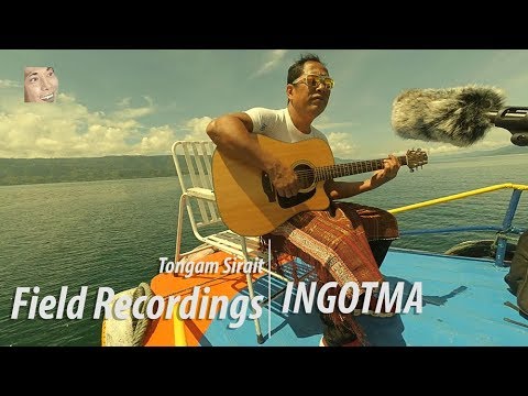 Tongam Sirait: Ingotma Hasian Field Recording