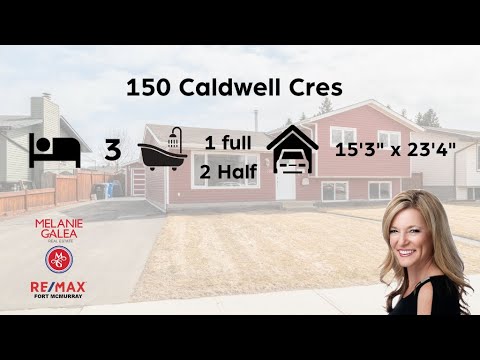 SOLD!!!! 150 Caldwell Cres Live Open House Melanie Galea RE/Max Fort McMurray