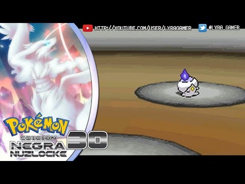 Pokémon Negro NUZLOCKE #30 - ¡Nuestro equipo está completo!