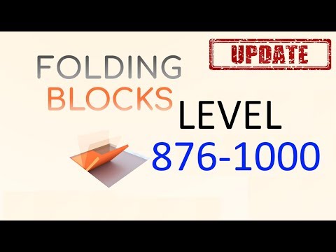 Folding Blocks Level 876 -1000 Walkthrough
