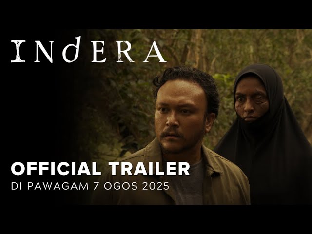 INDERA (OFFICIAL TRAILER) DI PAWAGAM 7 OGOS