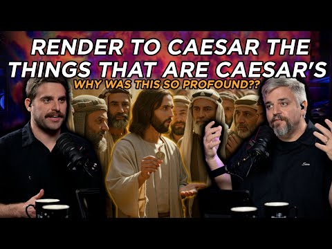 What Did “Render to Caesar” Really Mean?