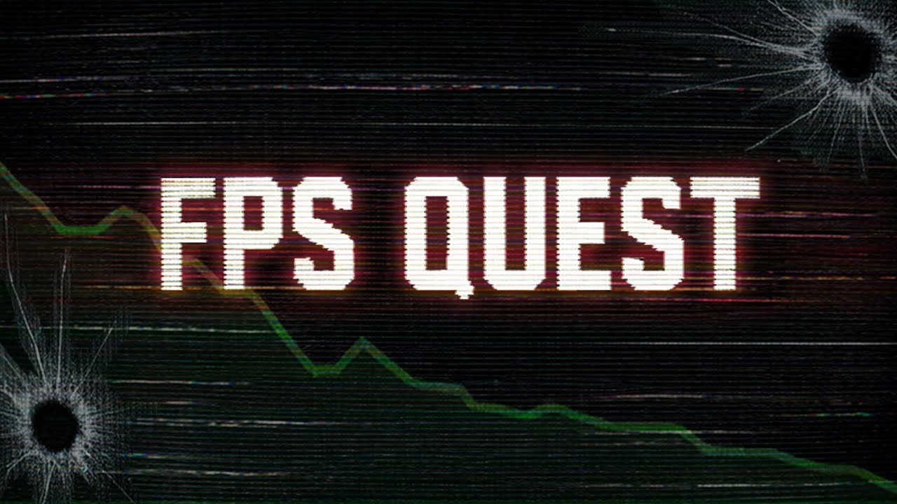 FPS Quest 2025 Trailer - YouTube