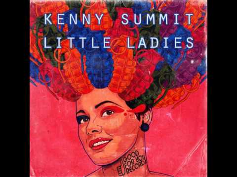 Kenny Summit  - Little Ladies (Kenny's Raw Paradise Garage Mix)