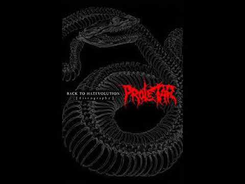 PROLETAR - Back To Hatevolution: Discography