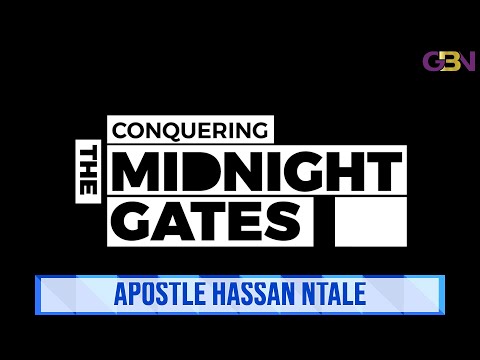 RGGIM: 22nd-11-2022 III CONQUERING THE MIDNIGHT GATES III APOSTLE HASSAN NTALE
