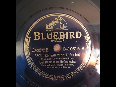 DON REDMAN and his Orch – ABOUT RIP VAN WINKLE – BB B-10615