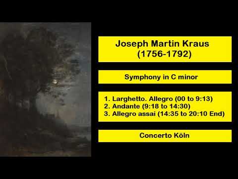 Joseph Martin Kraus (1756-1792) - Symphony in C minor