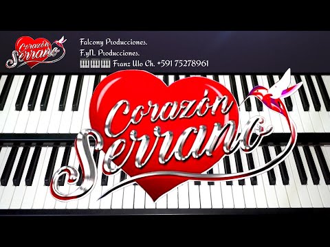 Mi Corazón Sufre Por Ti - Corazón Serrano