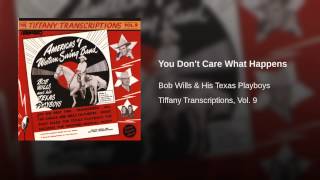 You Don't Care What Happens