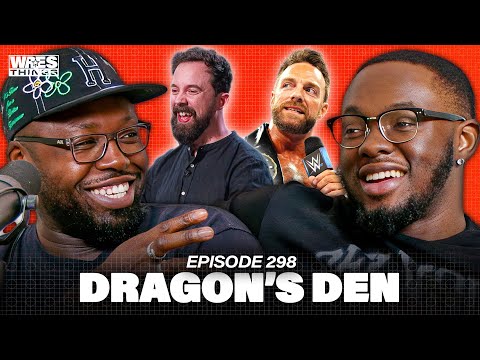 DRAGON'S DEN | EP 298 | WRESTHINGS PODCAST