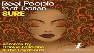 Download lagu Reel People feat. Darien Dean - Sure (The Layabouts Future Retro Vocal Mix) mp3
