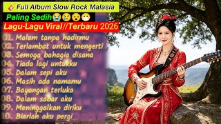 Download lagu 🎸𝙁𝙪𝙡𝙡 𝘼𝙡𝙗𝙪𝙢 𝙎𝙡𝙤𝙬 𝙍𝙤𝙘𝙠 𝙈𝙖𝙡𝙖𝙨𝙞𝙖 𝙋𝙖𝙡𝙞𝙣𝙜 𝙎𝙚𝙙𝙞𝙝😭//𝙇𝙖𝙜𝙪-𝙇𝙖𝙜𝙪 𝙑𝙞𝙧𝙖𝙡 𝙏𝙚𝙧𝙗𝙖𝙧𝙪 2026 mp3