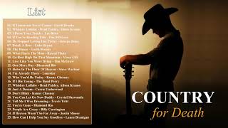 Best Country Death Songs For 2017