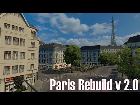 ETS2 v1.28 I Map ★ Paris Rebuild v2.0 [Deutsch/HD]