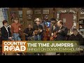 The Time Jumpers Sing Bring It On Down To My House