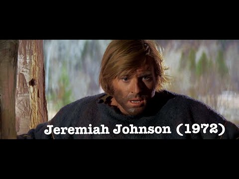 The Silent Eloquence of Robert Redford's Jeremiah Johnson