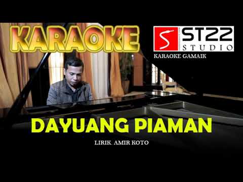 Dayuang Piaman - cover musik karaoke - st22studio
