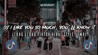Download lagu DJ I LIKE YOU SO MUCH STYLE 5EMBE TIKTOK VIRAL MENGKANE FULLBASS (Apri Rmx) mp3 Download lagu DJ I LIKE YOU SO MUCH STYLE 5EMBE TIKTOK VIRAL MENGKANE FULLBASS (Apri Rmx) mp3