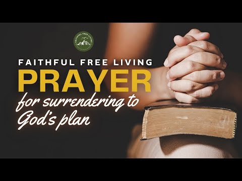 Surrendering To God's Plan - Proverbs 3:5-6