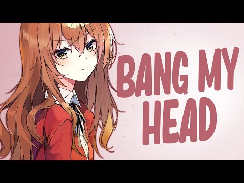 Nightcore - Bang My Head (KIDDO & JIM OUMA) (Lyrics)