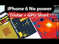 IPhone 6 No Power Tristar And GPU Short