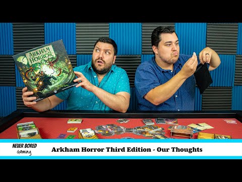 Arkham Horror Third Edition - Our Thoughts (Board Game)