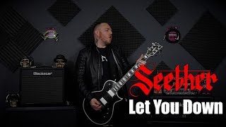 Seether - Let You Down (Guitar Cover)