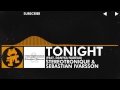 Tonight by Stereotronique and Sebastian Ivarsson