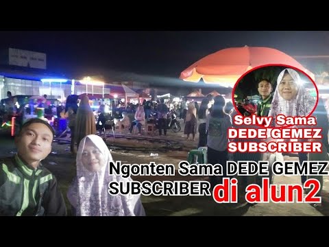 NGEVLOG SAMA DEDEK GEMEZ SUBSCRIBER DIBIKIN BAPER