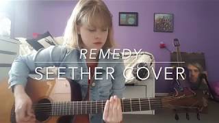 Remedy - Seether Cover