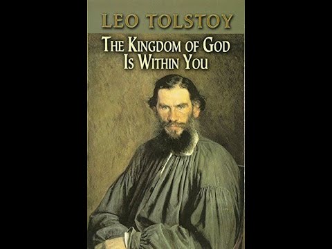 "The Kingdom of God Is Within You" By Leo Tolstoy