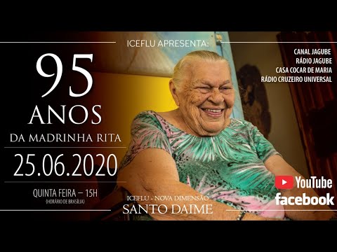 Live 95 Anos da Madrinha Rita