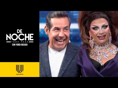 Yordi Rosado revela su nombre como Drag Queen y asegura ser "peligrosa" | De Noche | Unicable