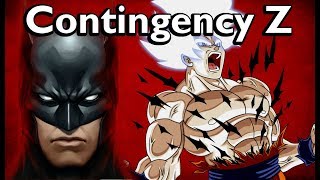 How Batman Can Take Down The Z Fighters | Contingency Z