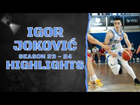 Igor Joković #5 || KK Milenijum || Season 23 - 24 || Highlights