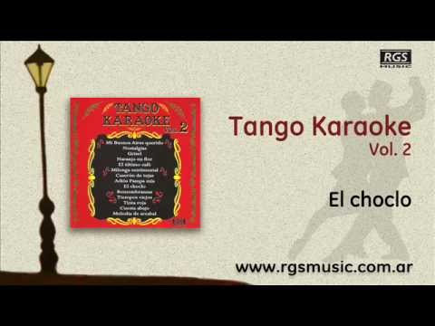 Tango Karaoke Vol.2 - El choclo