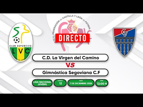 🔴 [DIRECTO] CD Virgen del Camino - Gimnástica Segoviana C.F