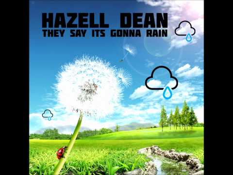 Hazell Dean - They Say It's Gonna Rain (PMG's Monsoon Mix) PROMO CLIP Release 14th of February 2011