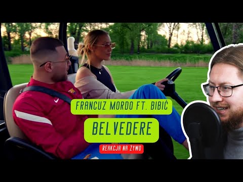 Francuz Mordo ft. Bibić "Belvedere" | REAKCJA NA ŻYWO 🔴