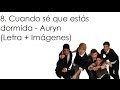 8. Cuando Sé Que Estás Dormida - Auryn (Letra + ...